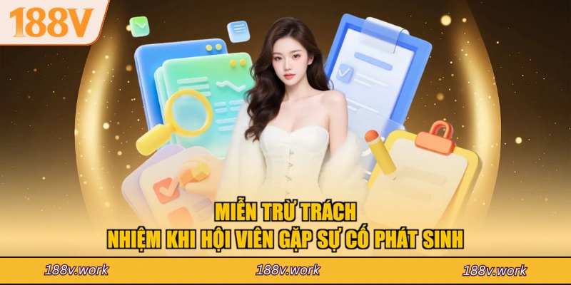 Miễn trừ trách nhiệm khi hội viên gặp sự cố phát sinh